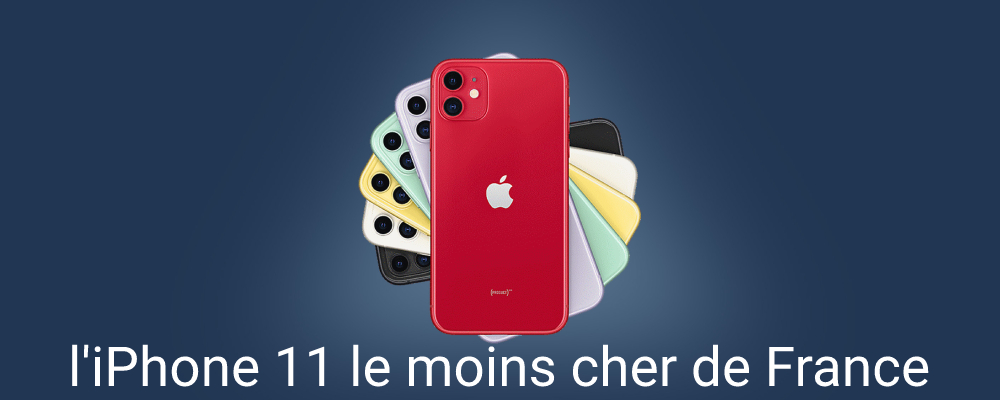 Où acheter l'iPhone 11 reconditionné le moins cher de France ?